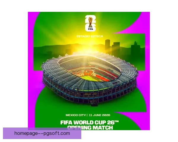 2026世界杯官方发布全新决赛海报样图展示视觉艺术魅力和赛事盛况